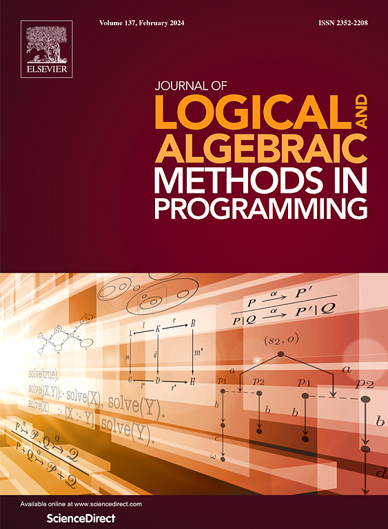 Go to journal home page - Journal of Logical and Algebraic Methods in Programming